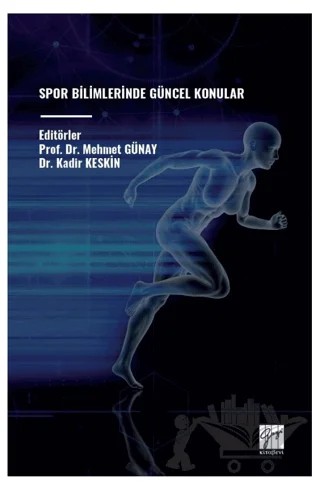 Spor Bilimlerinde Güncel Konular – Kolektif – Gazi Kitabevi kitap kapağı