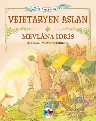 Vejetaryen Aslan – Mevlana İdris – Vak Vak Yayınları kitap kapağı