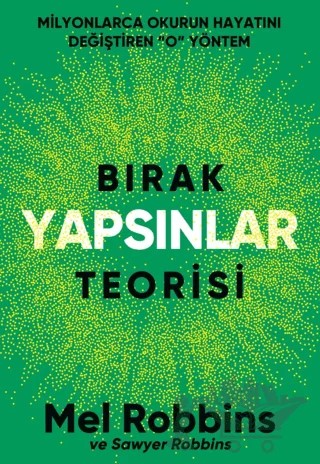 Bırak Yapsınlar Teorisi – Mel Robbins – Nepal Kitap kitap kapağı