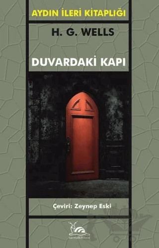 Duvardaki Kapı – H. G. Wells – Sarmal Kitabevi kitap kapağı