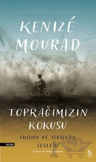 Toprağımızın Kokusu – Kenize Mourad – Everest Yayınları kitap kapağı