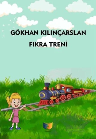 Fıkra Treni – Gökhan Kılınçarslan – Ateş Yayınları kitap kapağı