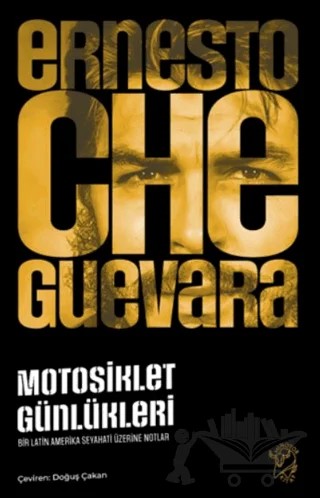 Motosiklet Günlükleri – Bir Latin Amerika Seyahati Üzerine Notlar – Ernesto Che Guevara – Minotor Kitap kitap kapağı