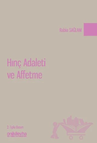 Hınç Adaleti ve Affetme – Rabia Sağlam – On İki Levha Yayınları kitap kapağı