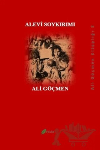 Alevi Soykırımı – Ali Göçmen – Vesta Yayınları kitap kapağı