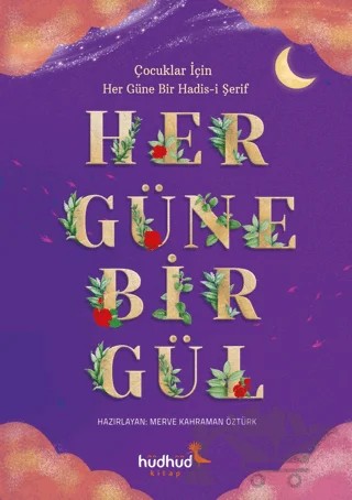 Her Güne Bir Gül – Merve Kahraman Öztürk – Hüdhüd Kitap kitap kapağı