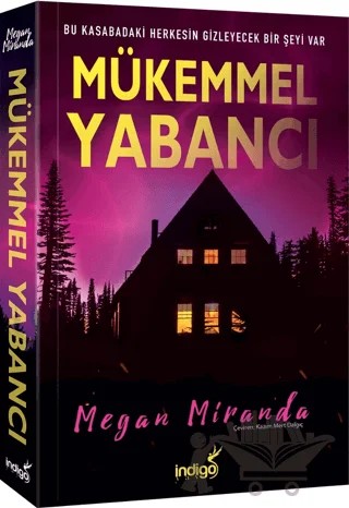 Mükemmel Yabancı – Megan Miranda – İndigo Kitap kitap kapağı