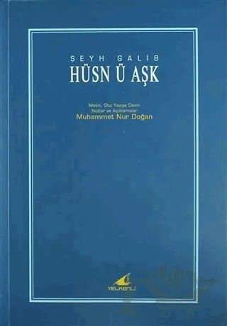 Hüsn ü Aşk – Şeyh Galib – Yelkenli Yayınevi kitap kapağı