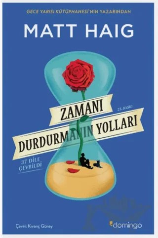 Zamanı Durdurmanın Yolları – Matt Haig – Domingo Yayınevi kitap kapağı