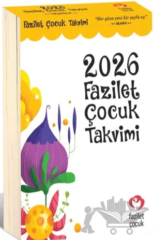 2026 Fazilet Çocuk Takvimi – Kolektif – Fazilet Çocuk Yayınevi kitap kapağı