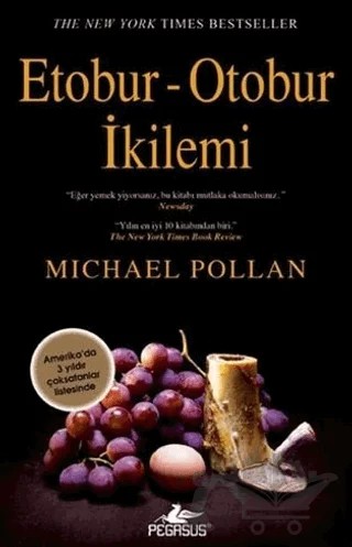 Etobur - Otobur İkilemi – Michael Pollan – Pegasus Yayınları kitap kapağı