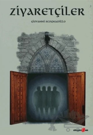 Ziyaretçiler – Giovanni Scognamillo – Okuyan Us Yayınları kitap kapağı