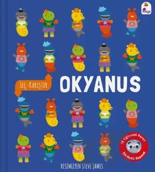 Seç - Karıştır : Okyanus (15 Eğlenceli Parça, 120 Farklı Seçenek) – Kolektif – İndigo Çocuk kitap kapağı