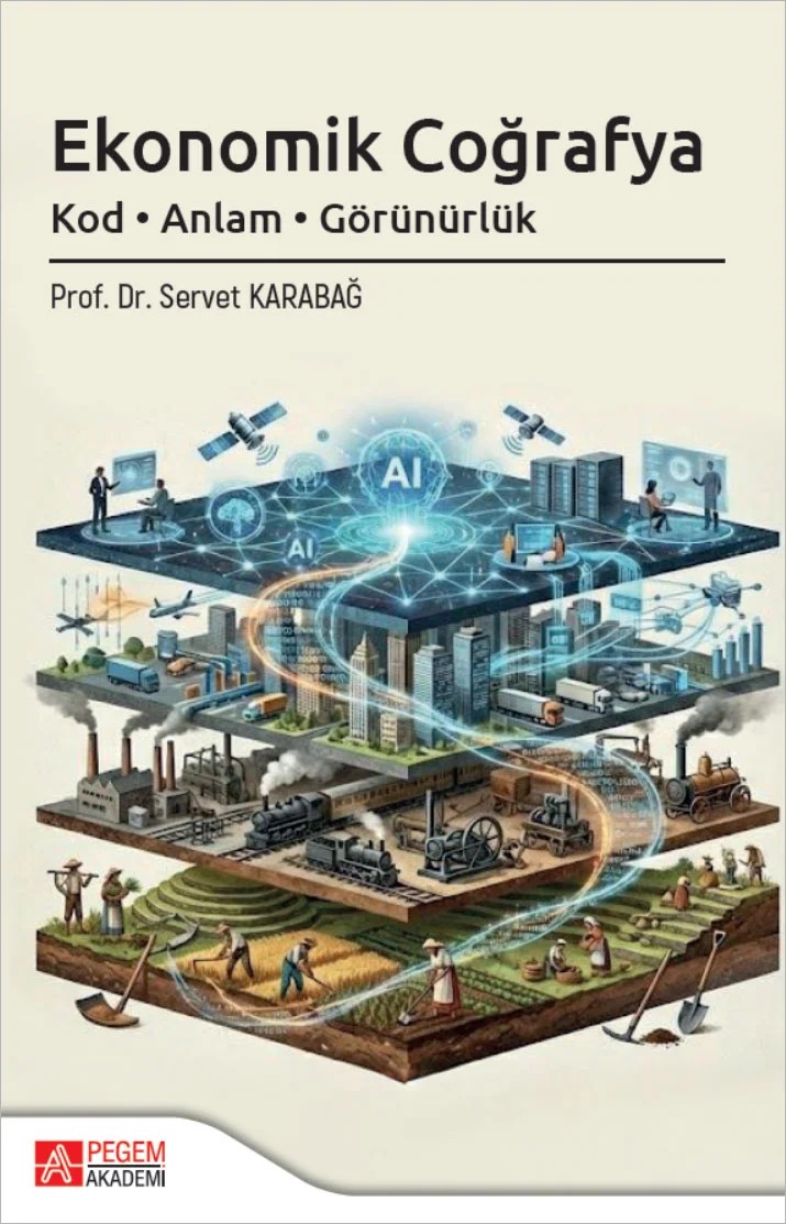 Ekonomik Coğrafya Kod Anlam Görünürlük – Pegem Akademi Yayıncılık kitap kapağı