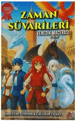Zaman Süvarileri - Venedik Macerası 2. Kitap – Emrullah Özdemir, Çağlayan Yılmaz – Algola Medya kitap kapağı