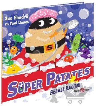 Süper Patates - Belalı Balon – Sue Hendra – Beta Kids kitap kapağı