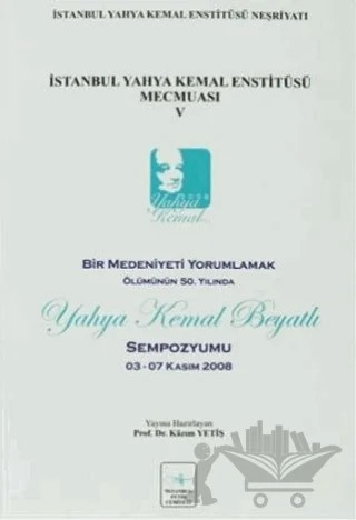 İstanbul Yahya Kemal Enstitüsü Mecmuası 5 – Kolektif – İstanbul Fetih Cemiyeti Yayınları kitap kapağı
