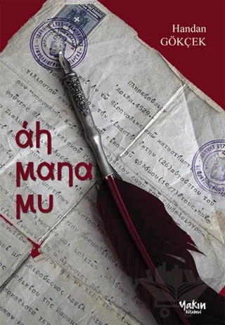 Ah Mana Mu – Handan Gökçek – Yakın Kitabevi kitap kapağı