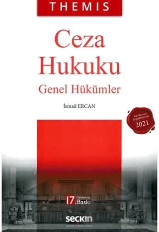 THEMIS - Ceza Hukuku Genel Hükümler – İsmail Ercan – Seçkin Yayıncılık kitap kapağı