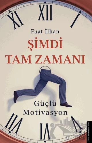 Şimdi Tam Zamanı – Fuat İlhan – Destek Yayınları kitap kapağı