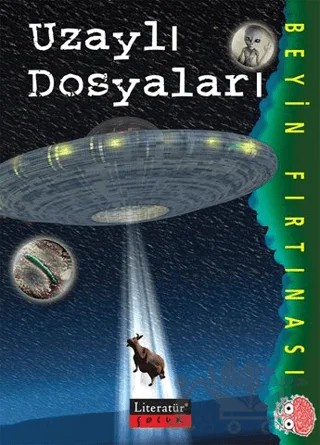 Uzaylı Dosyaları – Paul McEvoy – Literatür Çocuk kitap kapağı