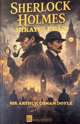Sherlock Holmes Hikayeleri - 2 – Sir Arthur Conan Doyle – Runa Yayınevi kitap kapağı