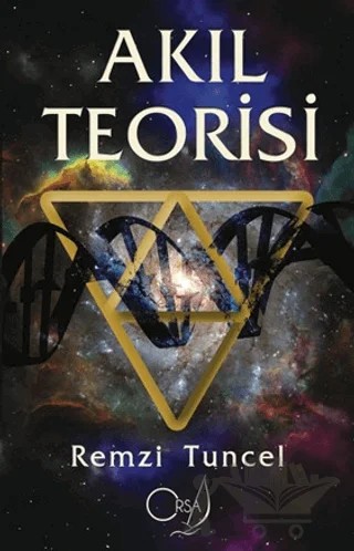 Akıl Teorisi – Remzi Tuncel – Orsa Yayıncılık kitap kapağı