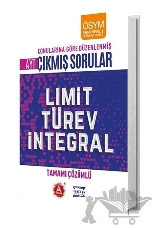 YKS AYT Limit Türev İntegral Çıkmış Sorular Konularına Göre Düzenlenmiş Çözümlü – Kolektif – A Yayınları kitap kapağı