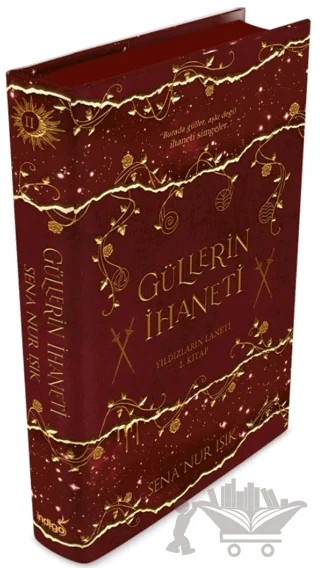 Güllerin İhaneti – Sena Nur Işık – İndigo Kitap kitap kapağı