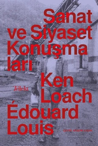 Sanat ve Siyaset Konuşmaları – Edouard Louis, Ken Loach – Tellekt kitap kapağı