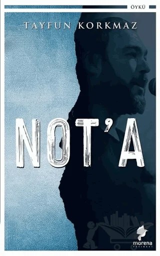 Not'a – Tayfun Korkmaz – Morena Yayınevi kitap kapağı