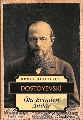 Ölü Evinden Anılar – Fyodor Mihayloviç Dostoyevski – İskele Yayıncılık kitap kapağı