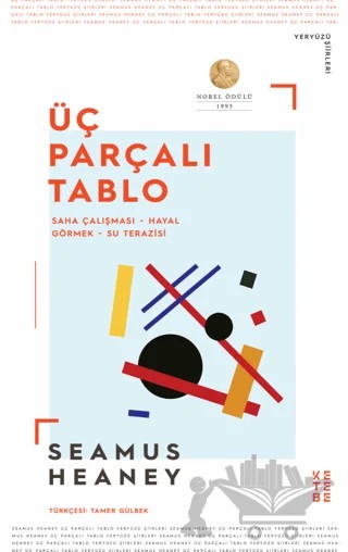 Üç Parçalı Tablo – Seamus Heaney – Ketebe Yayınları kitap kapağı