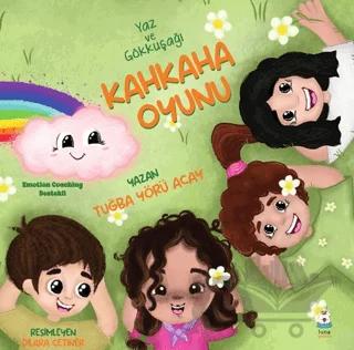 Yaz ve Gökkuşağı - Kahkaha Oyunu