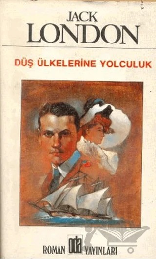 Düş Ülkelerine Yolculuk – Jack London – Oda Yayınları kitap kapağı