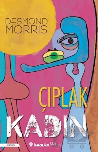 Çıplak Kadın – Desmond Morris – İnkılap Kitabevi kitap kapağı