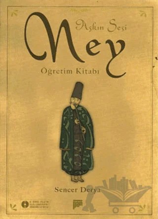 Aşkın Sesi Ney – Sencer Derya – Pan Yayıncılık kitap kapağı