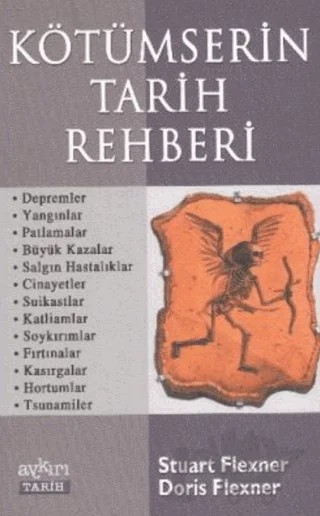 Kötümserin Tarih Rehberi – Stuart Flexner – Aykırı Yayınları kitap kapağı