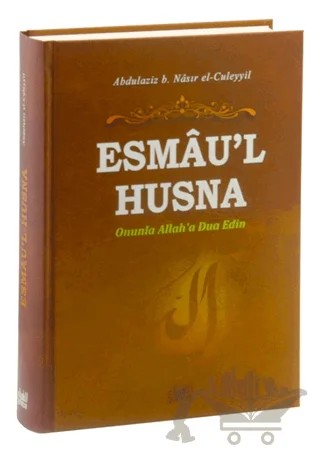 Esmau'l Husna – Abdülaziz bin Nasır el-Culeyyil – Guraba Yayınları kitap kapağı