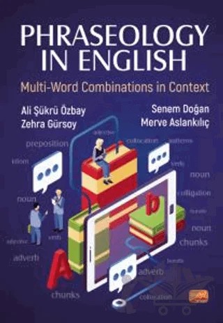 Phraseology in English – Ali Şükrü Özbay, Zehra Gürsoy, Senem Doğan, Merve Aslankılıç – Nobel Bilimsel Eserler kitap kapağı