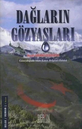 Dağların Gözyaşları – Necati Ulunay Ucuzsatar – Der Yayınları kitap kapağı