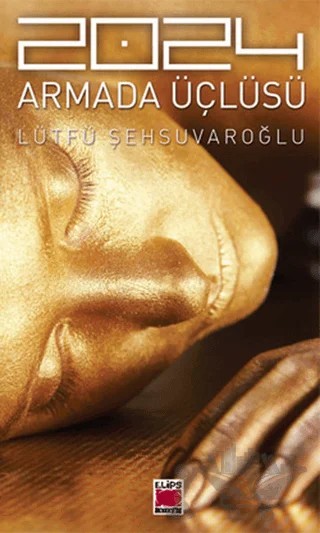 2024 – Lütfü Şehsuvaroğlu – Elips Kitap kitap kapağı