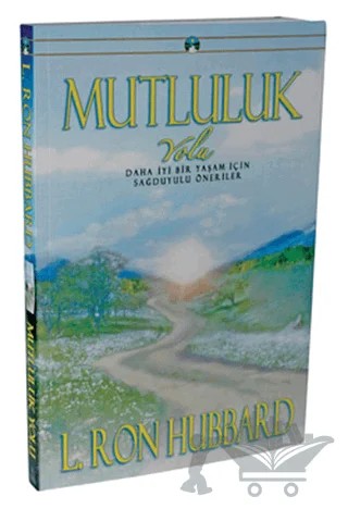 Mutluluk Yolu – L. Ron Hubbard – Boyut Yayın Grubu kitap kapağı