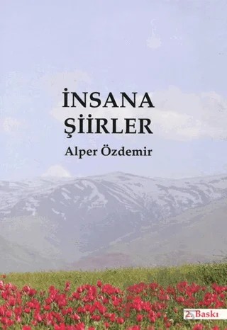İnsana Şiirler – Alper Özdemir – Küresel Demokrasi Yayınları kitap kapağı