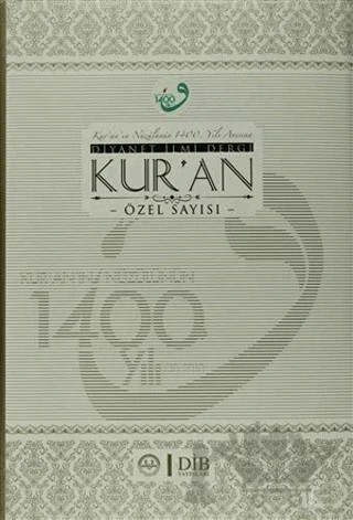 Kur'an'ın Nüzulünün 1400.Yılı Anısına Diyanet İlmi Dergi kur'an Özel Sayısı – Kolektif – Diyanet İşleri Başkanlığı kitap kapağı
