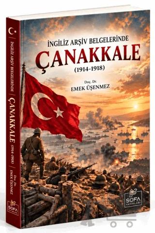 İngiliz Arşiv Belgelerinde Çanakkale
