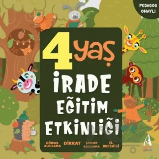 4 Yaş İrade Eğitim Etkinliği – Kolektif – Arunas Yayıncılık kitap kapağı