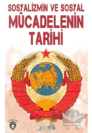 Sosyalizmin ve Sosyal Mücadelenin Tarihi – Max Beer – Dorlion Yayınları kitap kapağı