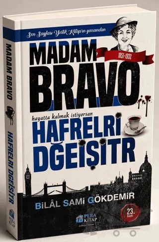 Madam Bravo Hafrelri Dğeişitr – Bilal Sami Gökdemir – Pera Basım Yayıncılık kitap kapağı