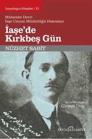 İaşe'de Kırkbeş Gün – Nüzhet Sabit – Doğu Kitabevi kitap kapağı